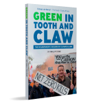 Green in Tooth and Claw